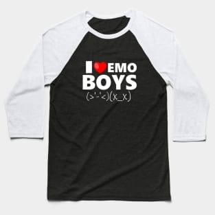 I LOVE EMO BOYS Baseball T-Shirt